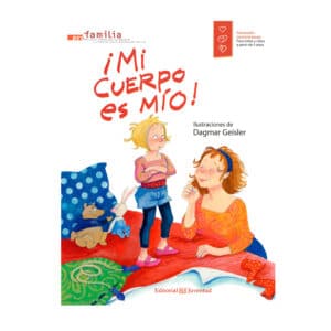 Mi cuerpo es mío prevención del abuso sexual