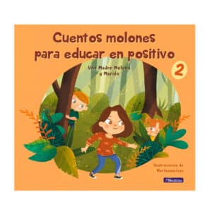 cuentos molones para educar en positivo 2