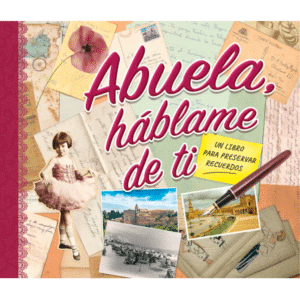 Abuela, háblame de ti, libro infantil