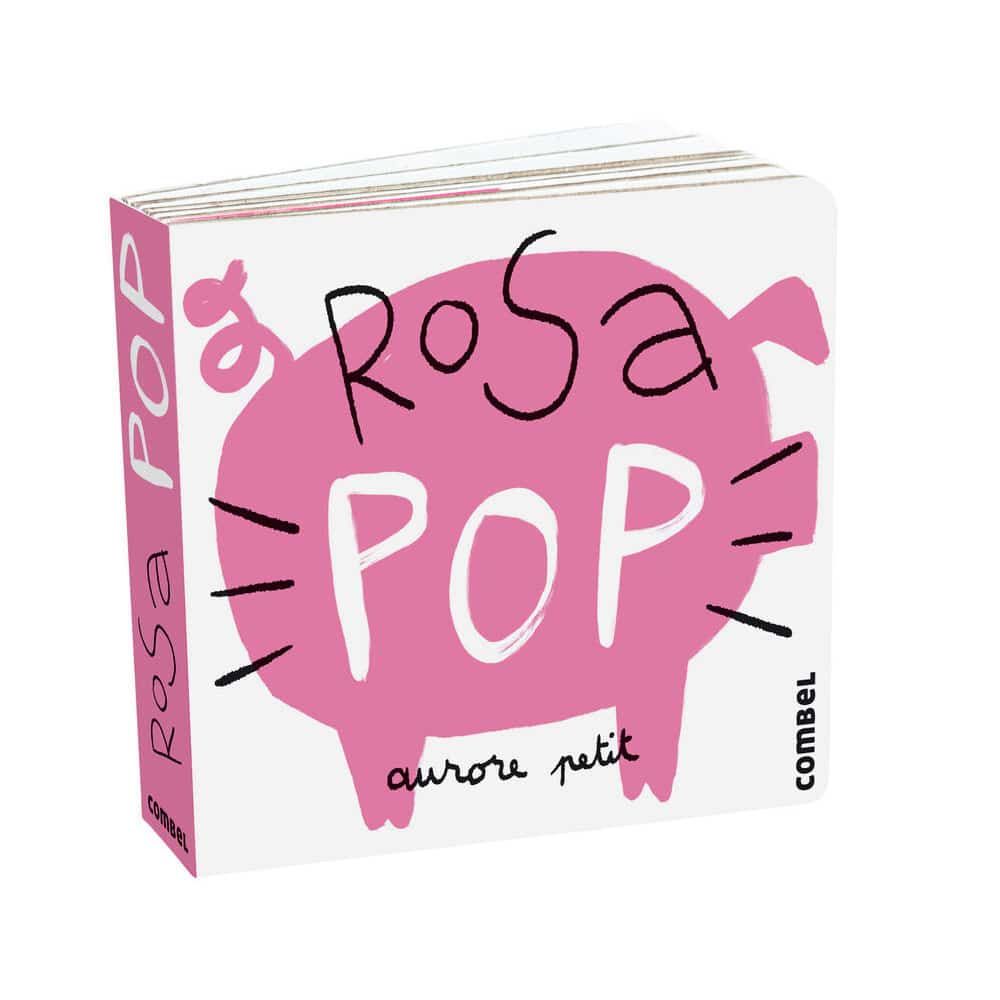 Rosa Pop, libro infantil para manos pequeñas catalán imagen de la portada de Rosa Pop, libro infantil para manos pequeñas