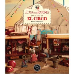 Portada de La casa de los ratones 5, Sam y Julia en el circo