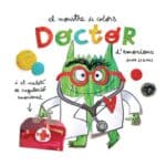 El monstre de colors Doctor d'emocions, libro en catalán