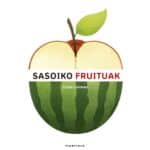 Sasoiko fruituak, libro con solapas en euskera