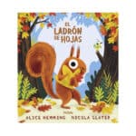imagen de portada de El ladrón de hojas cuento infantil
