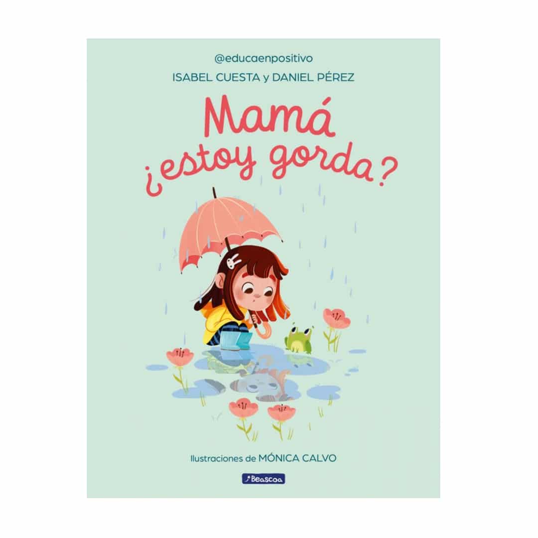 Libro infantil, Mamá ¿estoy gorda? imagen de portada del Libro infantil, Mamá ¿estoy gorda?