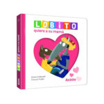 imagen de portada de Lobito quiere a su mamá Libro infantil
