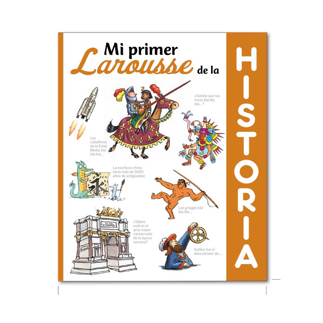 Mi primer Larousse de Historia imagen de Mi primer Larousse de Historia
