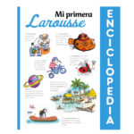 imagen de portada de Mi primera Enciclopedia Larousse